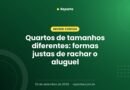 Quartos de tamanhos diferentes: formas justas de rachar o aluguel